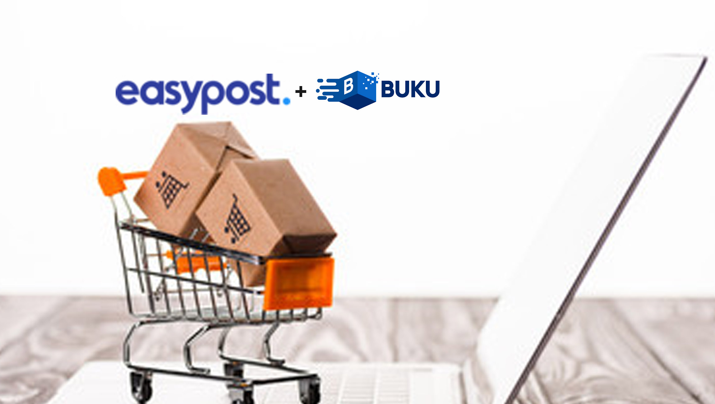 EasyPost and BUKU Ship Partner to Provide a One-stop-shop for E-commerce Shipping Needs